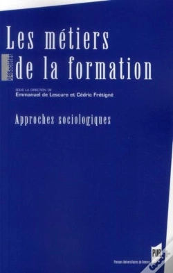 Capa do artigo Les Métiers De La Formation ; Approches Socioloiques