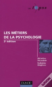 Les Métiers De La Psychologie (2e Édition)