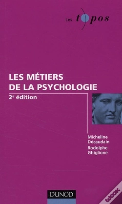 Capa do artigo Les Métiers De La Psychologie (2e Édition)