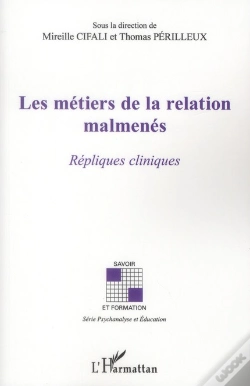 Capa do artigo Les Métiers De La Relation Malmenés ; Répliques Cliniques