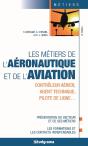 Les Métiers De L'Aéronautique Et De L'Aviation (4e Édition) - Preview