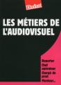 Les Metiers De L'Audiovisuel - Preview