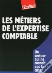 Les Metiers De L'Expertise Comptable
