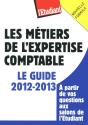 Les Métiers De L'Expertise Comptable ; Le Guide 2012-2013 - Preview
