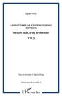 Les Métiers De L'Intervention Sociale : Welfare And Caring Professions Vol. 3 - Vol. 3 - Preview