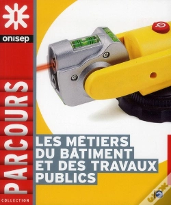 Capa do artigo Les Métiers Du Bâtiment Et Travaux Publics
