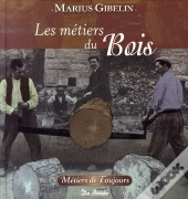 Les Métiers Du Bois, Du Cuir Et De La Paille