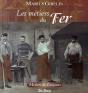 Les Métiers Du Fer, De La Pierre Et De La Terre - Preview