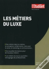 Les Métiers Du Luxe