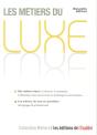 Les Metiers Du Luxe - Preview
