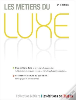 Capa do artigo Les Metiers Du Luxe