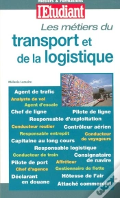 Capa do artigo Les Métiers Du Transport Et De La Logistique