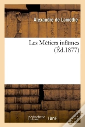 Capa do artigo Les Metiers Infames Edition 1877