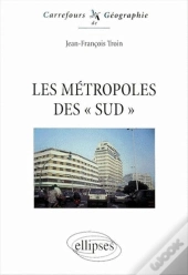Les Métropoles 'Des Sud'