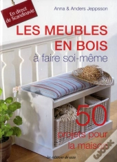 Les Meubles En Bois A Faire Soi-Meme