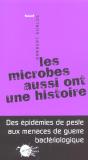 Les Microbes Aussi Ont Une Histoire - Preview