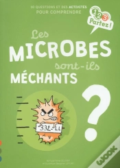 Capa do artigo Les Microbes Sont-Ils Méchants ?
