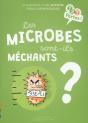 Les Microbes Sont-Ils Méchants ? - Preview