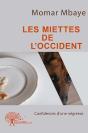 Les Miettes De L'Occident - Preview