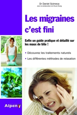 Capa do artigo Les Migraines, C'Est Fini !