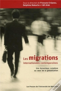 Capa do artigo Les Migrations Internationales Contemporaines - Une Dynamique Complexe Au Coeur De La Globalisation