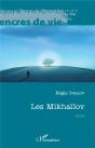 Les Mikhaïlov - Preview