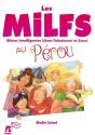 Les Milfs Tome 1 : Les Milfs Au Pérou - Preview