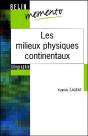 Les Milieux Physiques Continentaux - Preview