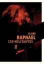 Les Militantes - Preview