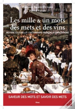 Capa do artigo Les Mille Et Un Mots Des Mets Et Des Vins