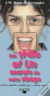 Capa do artigo Les Mille Et Un Secrets De Votre Visage
