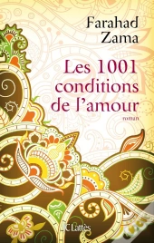 Les Mille Et Une Conditions De L'Amour