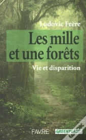Les Mille Et Une Forets