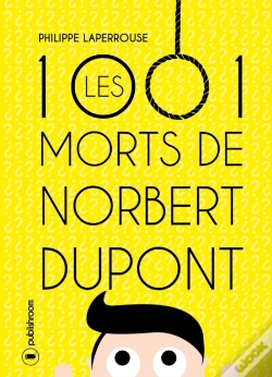 Capa do artigo Les Mille Et Une Morts De Norbert Dupont