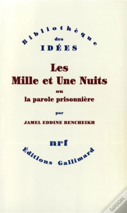 Capa do artigo Les Mille Et Une Nuits Ou La Parole Prisonniere