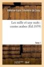 Les Mille Et Une Nuits T.1 Edition 1839 - Preview