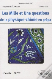 Capa do artigo Les Mille Et Une Questions De La Physique-Chimie En Prépa ; 2ème Année Bcpst