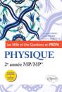 Les Mille Et Une Questions En Prépa ; Physique ; 2e Année Mp/Mp* (3e Édition) - Preview