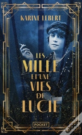 Les Mille Et Une Vies De Lucie
