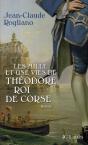 Les Mille Et Une Vies De Théodore, Roi De Corse - Preview