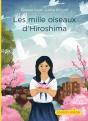 Les Mille Oiseaux D'Hiroshima - Preview