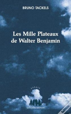Capa do artigo Les Mille Plateaux De Walter Benjamin