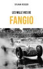 Les Mille Vies De Fangio - Preview