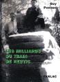 Les Milliards Du Train De Neuvic - Preview