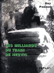 Capa do artigo Les Milliards Du Train De Neuvic
