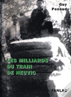 Capa do artigo Les Milliards Du Train De Neuvic