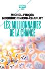 Les Millionnaires De La Chance ; Rêve Et Réalité - Preview