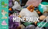 Les Minéraux De A À Z
