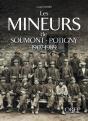 Les Mineurs De Soumont-Potigny 1907-1989 - Preview
