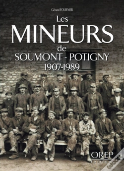 Capa do artigo Les Mineurs De Soumont-Potigny 1907-1989
